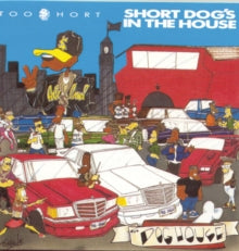 Too $hort - Short Dog?s In The House