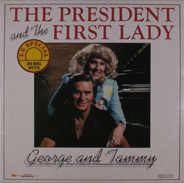 JONES,GEORGE & TAMMY WYNETTE - PRESIDENT & THE FIRST LADY