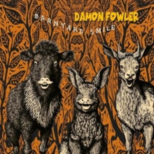 Fowler,damon - Barnyard Smile