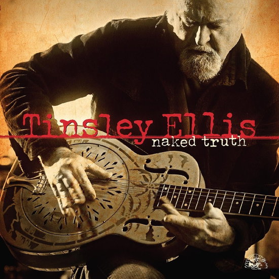 ELLIS,TINSLEY - NAKED TRUTH (METALLIC GOLD VINYL)