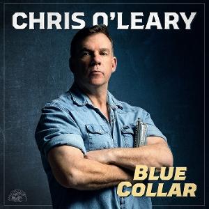 O'LEARY,CHRIS - BLUE COLLAR