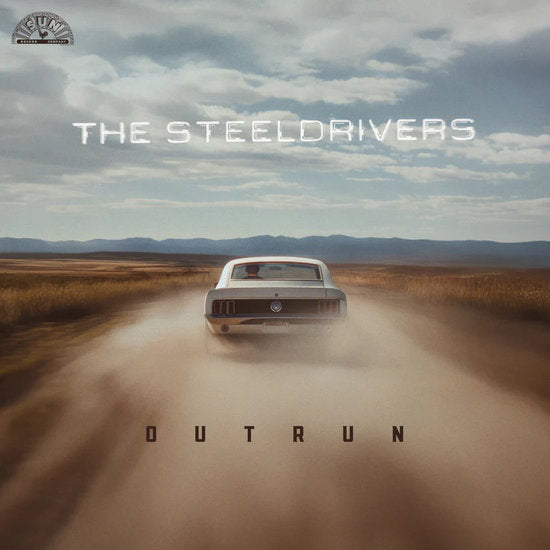 STEELDRIVERS - OUTRUN
