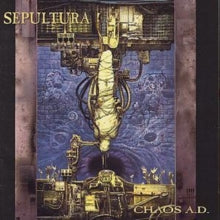 Sepultura - Chaos A.d.