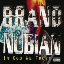 Brand Nubian - In God We Trust (30th Anniversary/2lp/7inch)