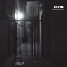 Crone - Endless Midnight (white Vinyl/2lp)