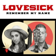Lovesick - Remember My Name
