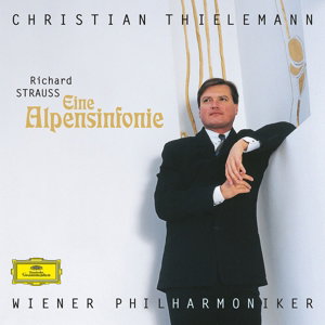 WIENER PHILHARMONIKER / THIELEMANN,CHRISTIAN / STRAUSS,RICHARD - EINE ALPENSINFONIE OP.64, TRV 233