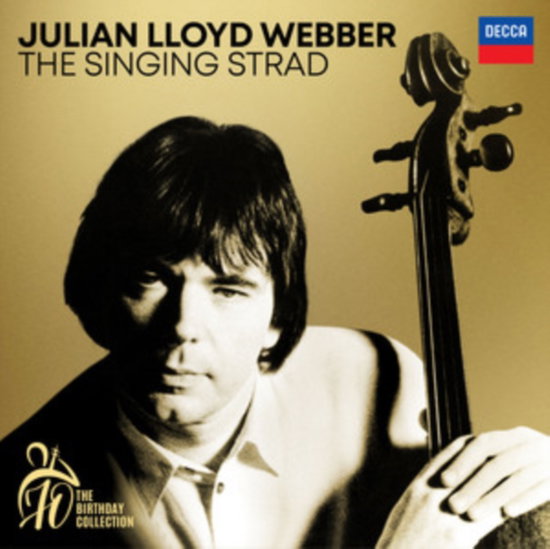 WEBBER,JULIAN LLOYD - JULIAN LLOYD WEBBER - 70TH BIRTHDAY