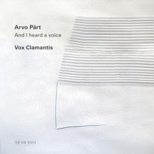 Vox Clamantis - Part: & I Heard A Voice