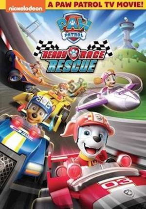 PAW PATROL: READY, RACE, RESCUE - PAW PATROL: READY, RACE, RESCUE