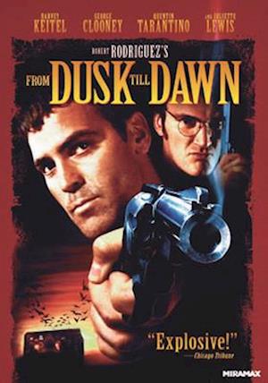 FROM DUSK TILL DAWN - FROM DUSK TILL DAWN
