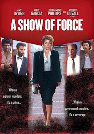 SHOW OF FORCE