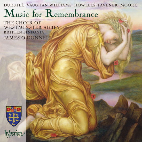 CHOIR OF WESTMINSTER ABBEY - MUSIC FOR REMEMBRANCE
