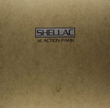 Shellac - At Action Park
