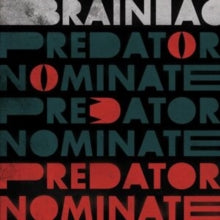 Brainiac - Predator Nominate EP (silver Vinyl)