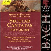 BACH JOHANN SEBASTIAN - SECULAR CANTATAS (BWV 202-204)