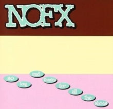 Nofx - So Long Thanks For All The Shoes