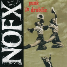 Nofx - Punk In Drublic (20th Anniversary Reissue/Dl Card)