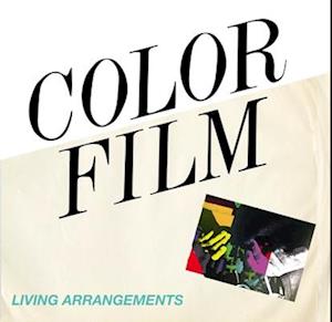 COLOR FILM - LIVING ARRANGEMENTS (INCLUDES DOWNLOAD)