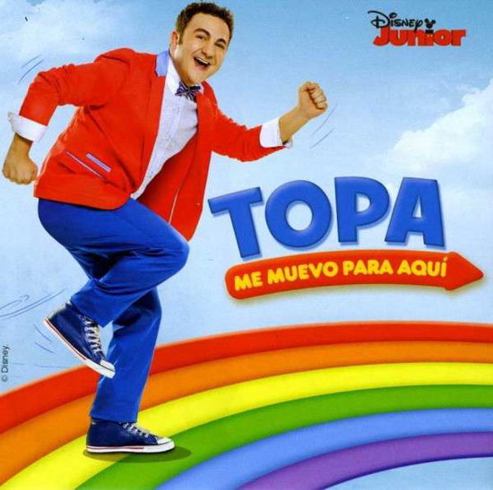 TOPA - ME MUEVO PARA AQUI