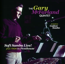 Mcfarland,gary - Soft Samba Live! Jazz From The Penthouse