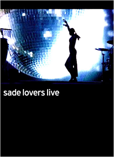SADE - LOVERS LIVE