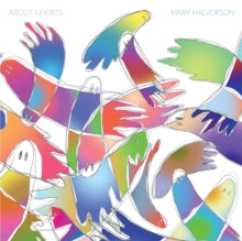 Halvorson,mary - About Ghost (140g)