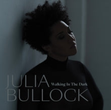 Bullock,julia & Christian Reif - Walking In The Dark