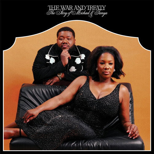 WAR & TREATY - STORY OF MICHAEL & TANYA