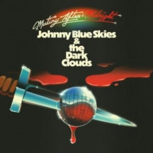 Johnny Blue Skies & The Dark Clouds - Mutiny After Midnight (140g)