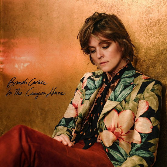 CARLILE BRANDI - IN THESE SILENT DAYS/IN THE CANYON HAZE (DELUXE EDITION (2LP)