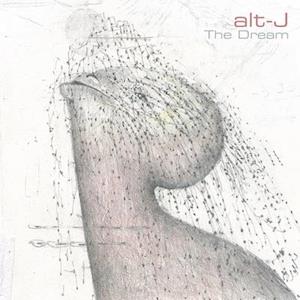 ALT-J - DREAM