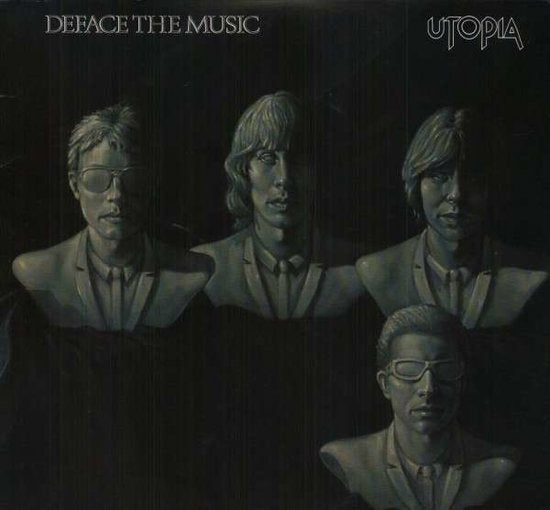 UTOPIA (TODD RUNDGREN) - DEFACE THE MUSIC