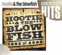 Hootie & The Blowfish - Best Of Hootie & The Blowfish 1993 - 2003