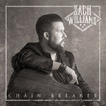 Williams,zach - Chain Breaker