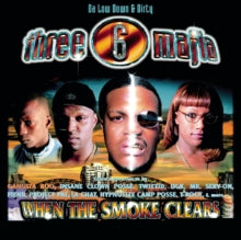 Three 6 Mafia - When The Smoke Clears