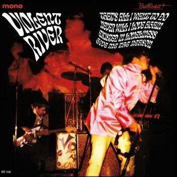 VIOLENT RIVER - VIOLENT RIVER (GOLD 7INCH)