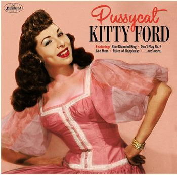 KITTY FORD - PUSSYCAT (PINK VINYL)
