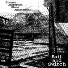 Thomas Jefferson Slave Apartments - Bait & Switch (clear Vinyl)