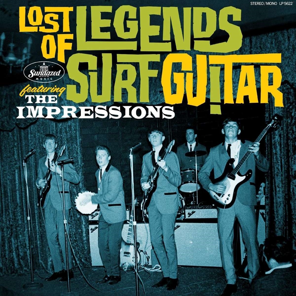 IMPRESSIONS - LOST LEGENDS OF SURF GUITAR FEATURING THE IMPRESSIONS