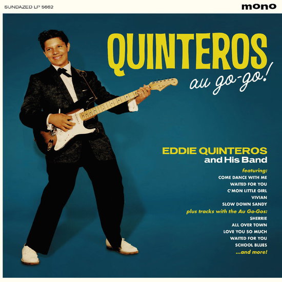 QUINTEROS EDDIE - QUINTEROS AU-GO-GO!
