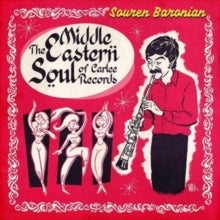 Baronian,souren - Middle Eastern Soul Of Carlee Records (translucent Gold Vinyl/3lp)