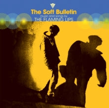 Flaming Lips - Soft Bulletin