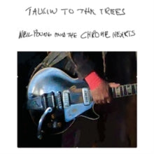Young,neil & The Chrome Hearts - Talkin To The Trees