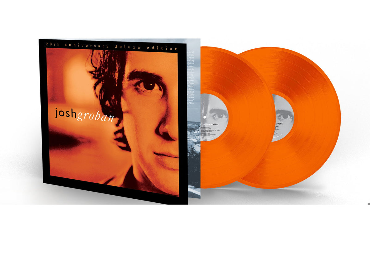 GROBAN JOSH - CLOSER (20TH ANNIVERSRY/DELUXE/2LP)