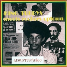 Pablo,augustus - King Tubby Meets Rockers Uptown