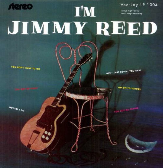REED JIMMY - I'M JIMMY REED
