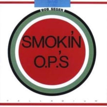 Seger,bob - Smokin O.p.'s