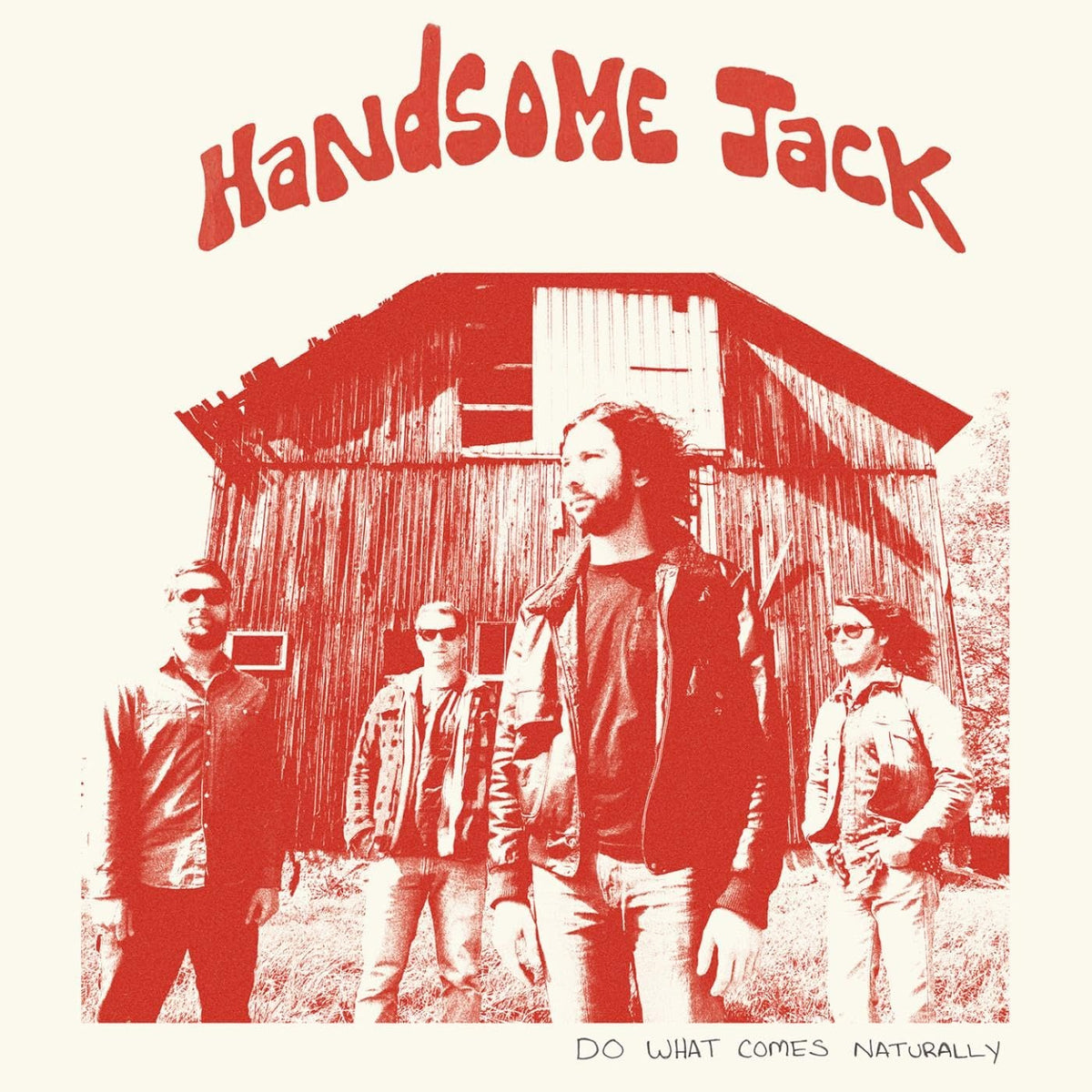 HANDSOME JACK - DO WHAT COMES NATURALLY (CLEAR RED VINYL)