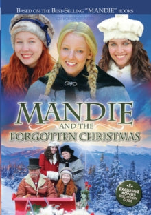 Mandie & The Forgotten Christmas - Mandie & The Forgotten Christmas